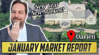 DARIEN CT MARKET UPDATE - Darien CT Real Estate Market Report JANUARY 2025