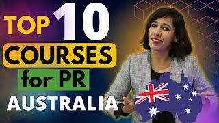 Top 10 Courses To Study In Australia To Get PR |Demanding & Employable Courses To Study In Australia