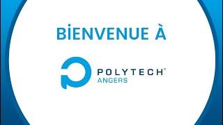 Bienvenue à Polytech Angers