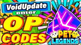 PET LEGENDS CODES *VOID UPDATE* ALL NEW SECRET OP ROBLOX PET LEGENDS US CODES!