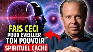 Comment Éveiller VOTRE PUISSANCE SPIRITUELLE en 5 Étapes | Dr Joe Dispenza