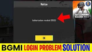 BGMI Authorization Revoked 611 Problem Solution  || Bgmi Login Problem Kaise Thik Kare 2025