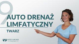 Drenaż limfatyczny twarzy- automasaż na opuchniętą twarz