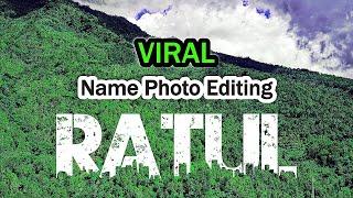 Viral name photo editing | Urban jungle font editing