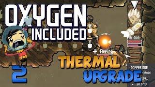 Oxygen Not Included Thermal Upgrade - Ep 2 - Oxygen Not Included Update - Frost Biome - Steam Geyser