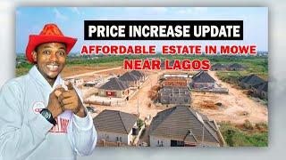 AFFORDABLE LAND IN MOWE NEAR LAGOS: PRICE INCREASE UPDATE