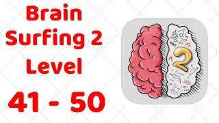 Brain Surfing 2 Level 41 42 43 44 45 46 47 48 49 50 Walkthrough Solution