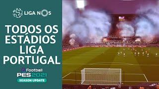 TODOS OS ESTÁDIOS DA LIGA PORTUGAL NO EFOOTBALL PES 21