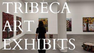 New York City: Tribeca Art Exhibits...