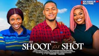 SHOOT YOUR SHOT (new movie)- CLINTON JOSHUA, SONIA UCHE, MIWA OLORUNFEMI latest 2024 nigerian movies