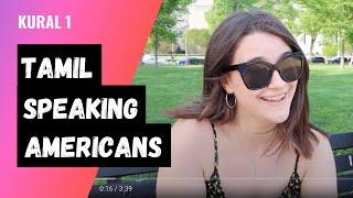 Tamil Speaking Americans - USA Tamil vlog | foreigners speaking Tamil | Tamil vlog - Thirukkural 01