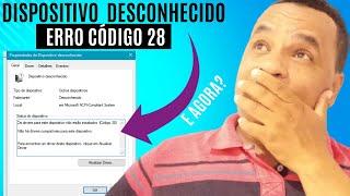 (Resolvido) Os drivers para este dispositivo não estão instalados.(Código 28)