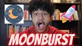 WHAT IS MOONBURST?! MOONBURST PROTOCOL REVIEW | NEW GEM!