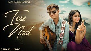 Tere Naal | Official Video | Rohit Choudhary ft. Janvi Shivrani | NaveenGurujaani | Riddhiman