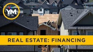 Real estate financing tips | Your Morning