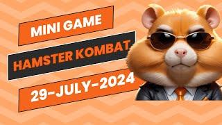 Hamster mini game today 29 July 2024 | Aaj Ka mini Game Kaise Complete Karen| Mini Game Hamster |