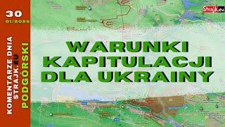 Komentarze dnia Strajku: Ukraińcy zagrożeni okrążeniem. Warunki Putina