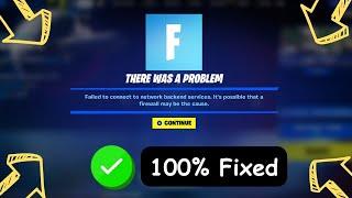 How To Fix Failed To Connect To Network Backend Services Fortnite