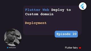 Deploy To Custom Domain - Flutter Web