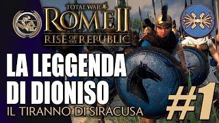 LA LEGGENDA DI DIONISO I | SIRACUSA #1 ️ Total War: Rome II Rise of The Republic DEI Mod