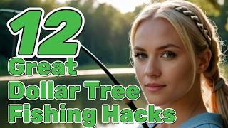 12 Great Dollar Tree Fishing Hacks