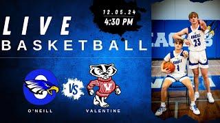 LIVE O'Neill High School v. Valentine Basketball