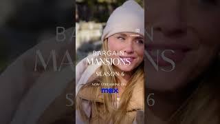 Bargain Mansions Season 6: Watch NOW on MAX!
