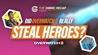 Omnic Recap: Did Overwtach 2 really steal heroes from other games?