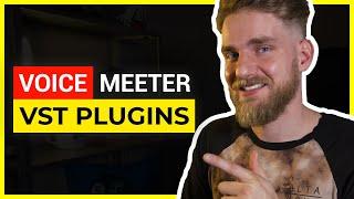 How-To Setup VST Plugins With Voicemeeter (Light Host)