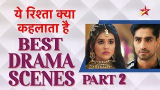 ये रिश्ता क्या कहलाता है | Best Drama Scenes Part 2