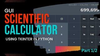 Scientific GUI Calculator using Tkinter in Python Part 1 | Python Project | Project Guru