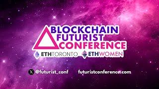 Blockchain Futurist Conference 2025  LIVE | Web3, Crypto, AI & the Future of Finance