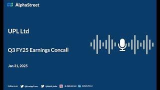 UPL Ltd Q3 FY2024-25 Earnings Conference Call