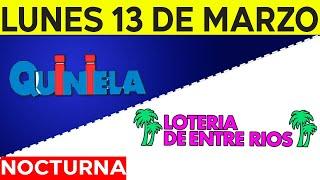 Resultados Quinielas nocturnas de Córdoba y Entre Rios Lunes 13 de Marzo