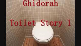 Ghidorah - ALL 'TOILET STORY' 1,2,3 (part 1/2)