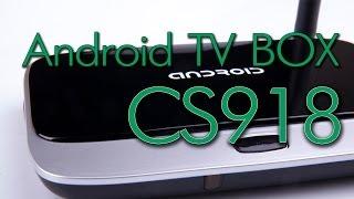 CS918 - Android TV Box. Полный обзор