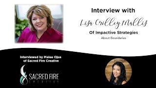 Interview with Lisa Crilley Mallis of Impactive Strategies [About Boundaries]