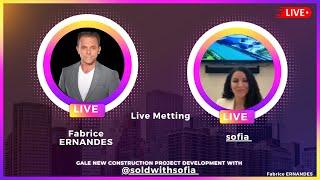 Gale New Construction Project development with @soldwithsofia || Fabrice ERNANDES