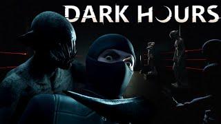 Dark Hours | КООПЕРАТИВ | Тестируем ранний доступ! (#2)