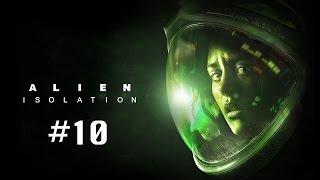 Alien Isolation Прохождение Без Комментариев - Часть 10