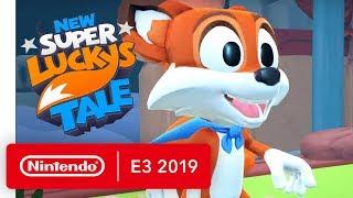 New Super Lucky's Tale - Nintendo Switch Trailer - Nintendo E3 2019