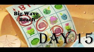 Big Wave Beach-Day 15 - Plants vs Zombies 2