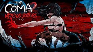 ВСЁ ТЕ ЖЕ...  The Coma 2: Vicious Sisters - Прохождение #2