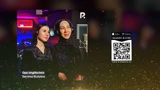 Sarvinoz Ruziyeva - Opa singillarimiz | Сарвиноз Рузиева - Опа сингилларимиз (AUDIO)