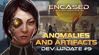 Anomalies and artifacts - Encased RPG Development Update #9