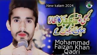 Mohammad Faizan Khan Qadri || Kabhi Tou Sabz Gumbad Ka Nazara Hum Bhi Dekhenge || Official Video