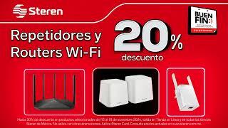 ¡Llegó El Buen Fin a Steren! - 20% de Descuento en Routers y Repetidores Wi-Fi.