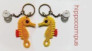 Macrame key chain tutorial - Cutie hippocampus - Hướng dẫn làm móc khóa cá ngựa dễ thương