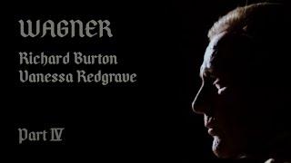 WAGNER - Richard Burton - Vanessa Redgrave - Film - TV Series - 1983 - Part IV - 4K HD - REMASTERED