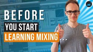 Learning To Mix Audio? Learn This First (First Step To Producing Great Audio)